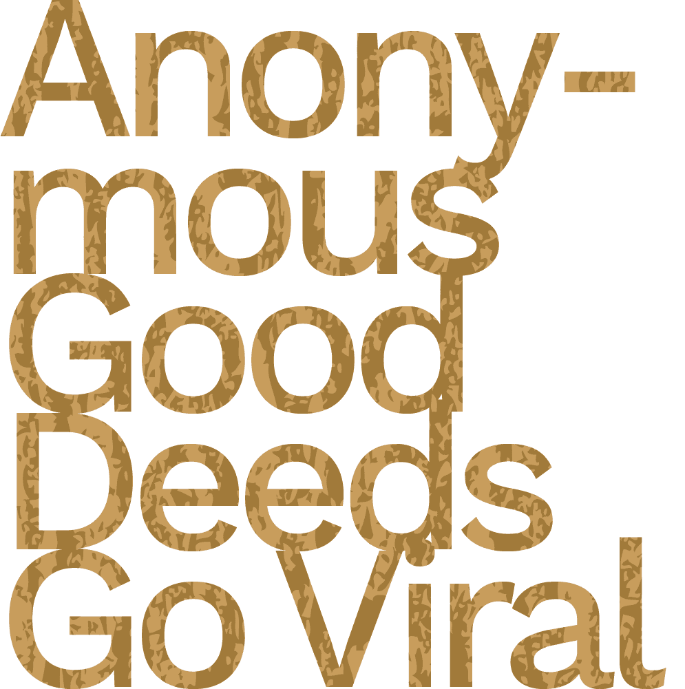 Anonymous Good Deeds Go Viral